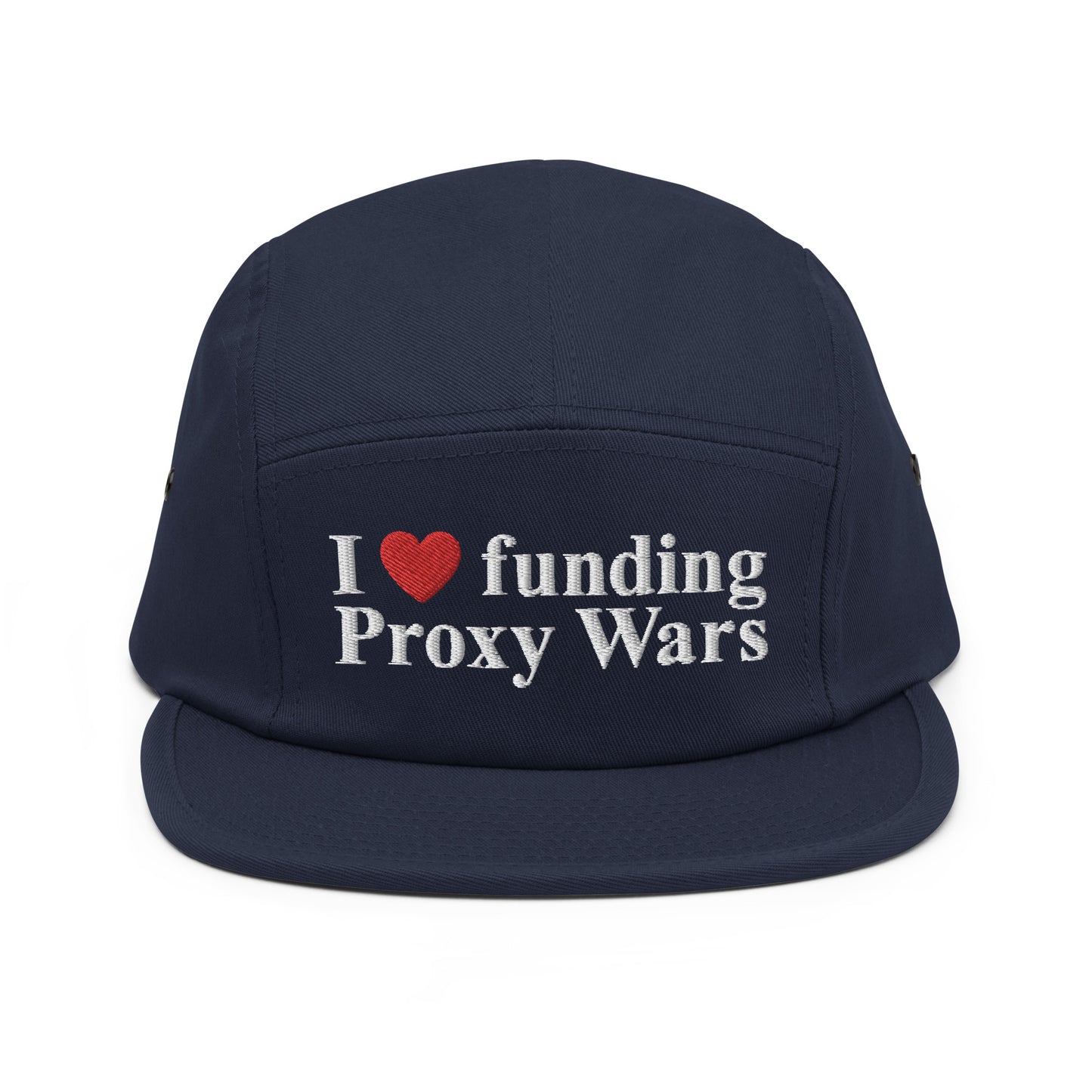 I love funding Proxy Wars Five Panel Cap