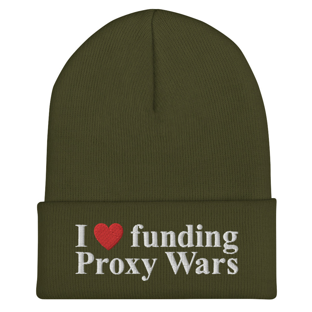 I love funding Proxy Wars Cuffed Beanie