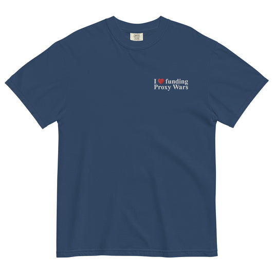 I love funding Proxy Wars Embroidered Unisex T-Shirt