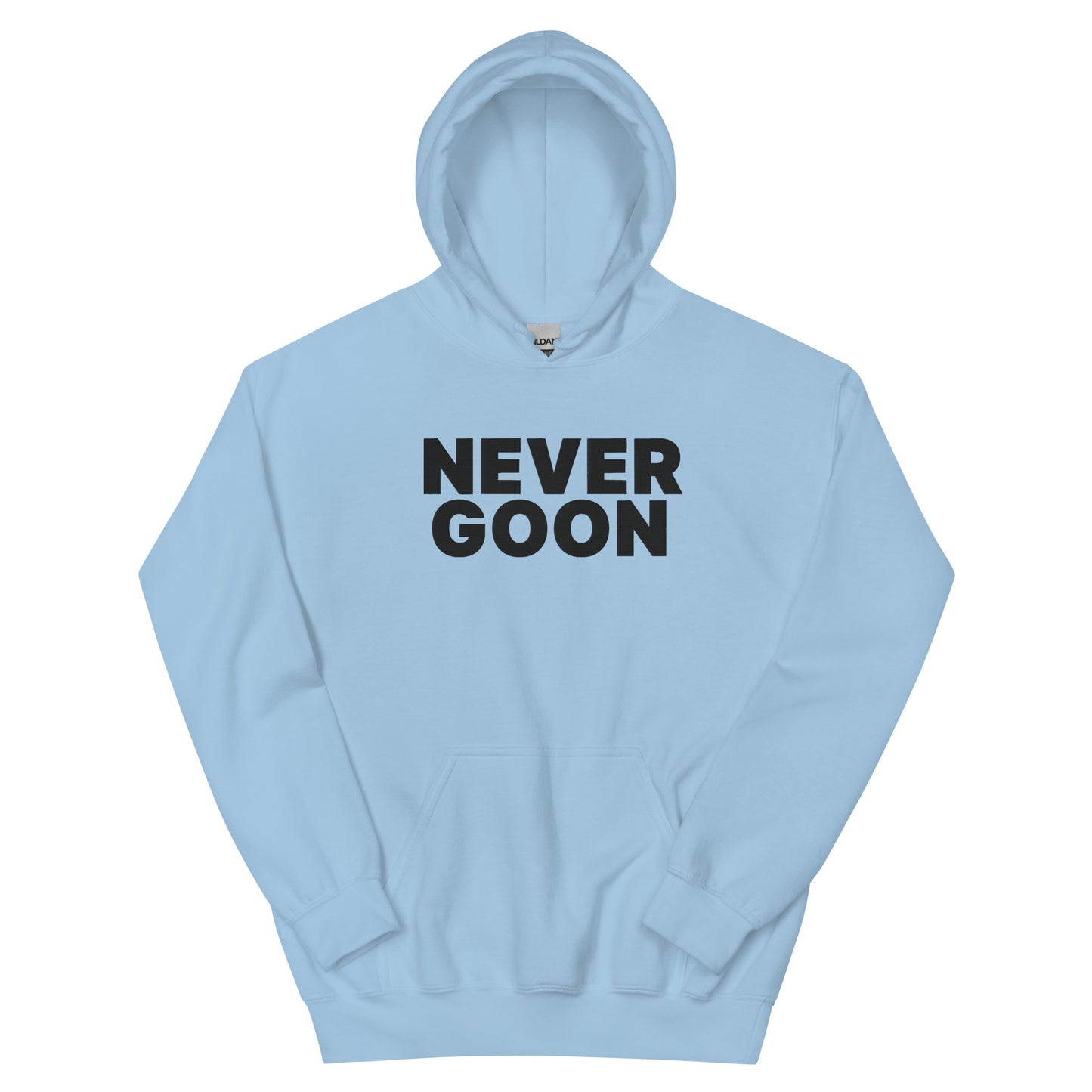 Never Goon Embroidered Unisex Hoodie