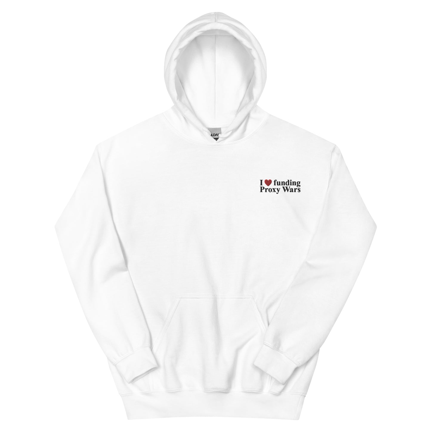 I love funding Proxy Wars OTH Embroidered Unisex Hoodie