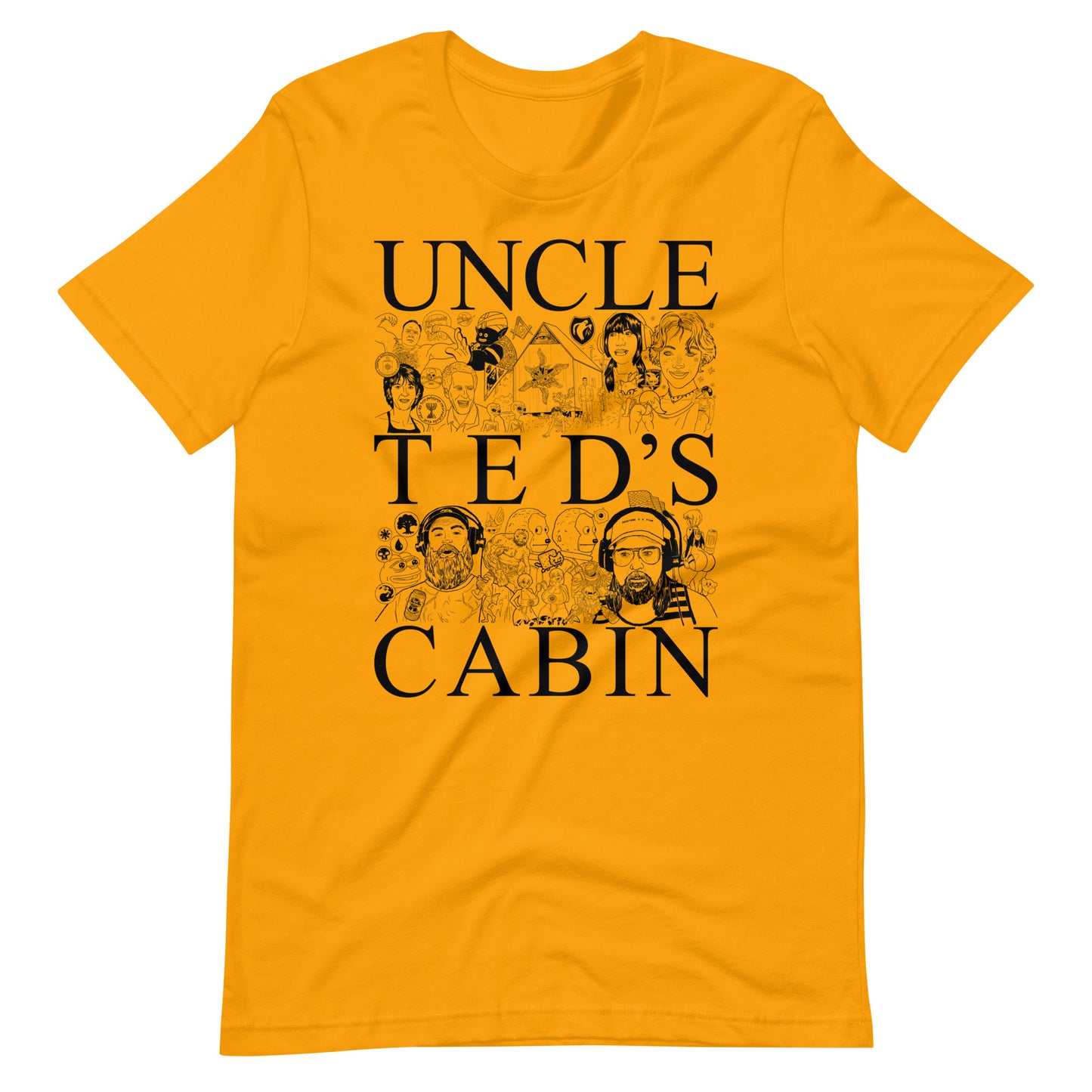Uncle Ted's Cabin Unisex T-Shirt