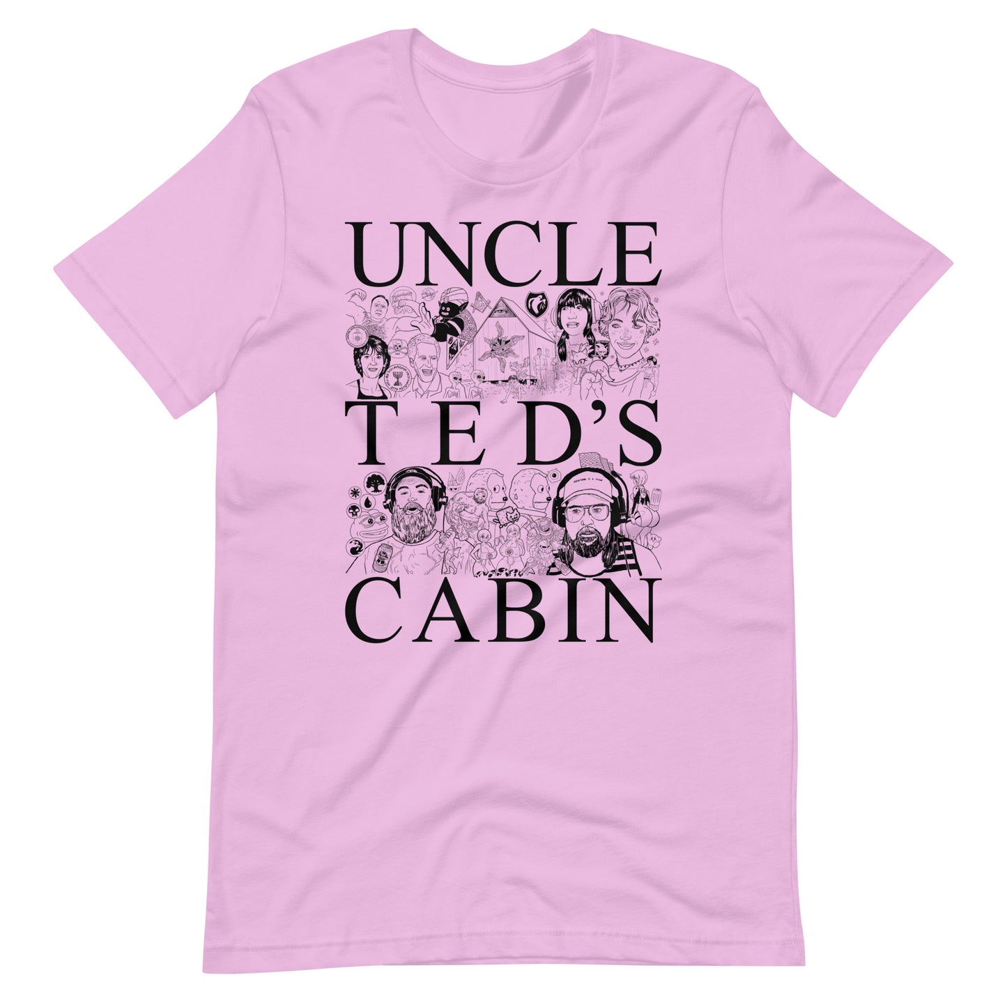 Uncle Ted's Cabin Unisex T-Shirt