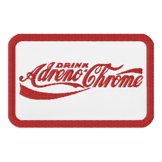 Drink Adreno-Chrome Embroidered Patches