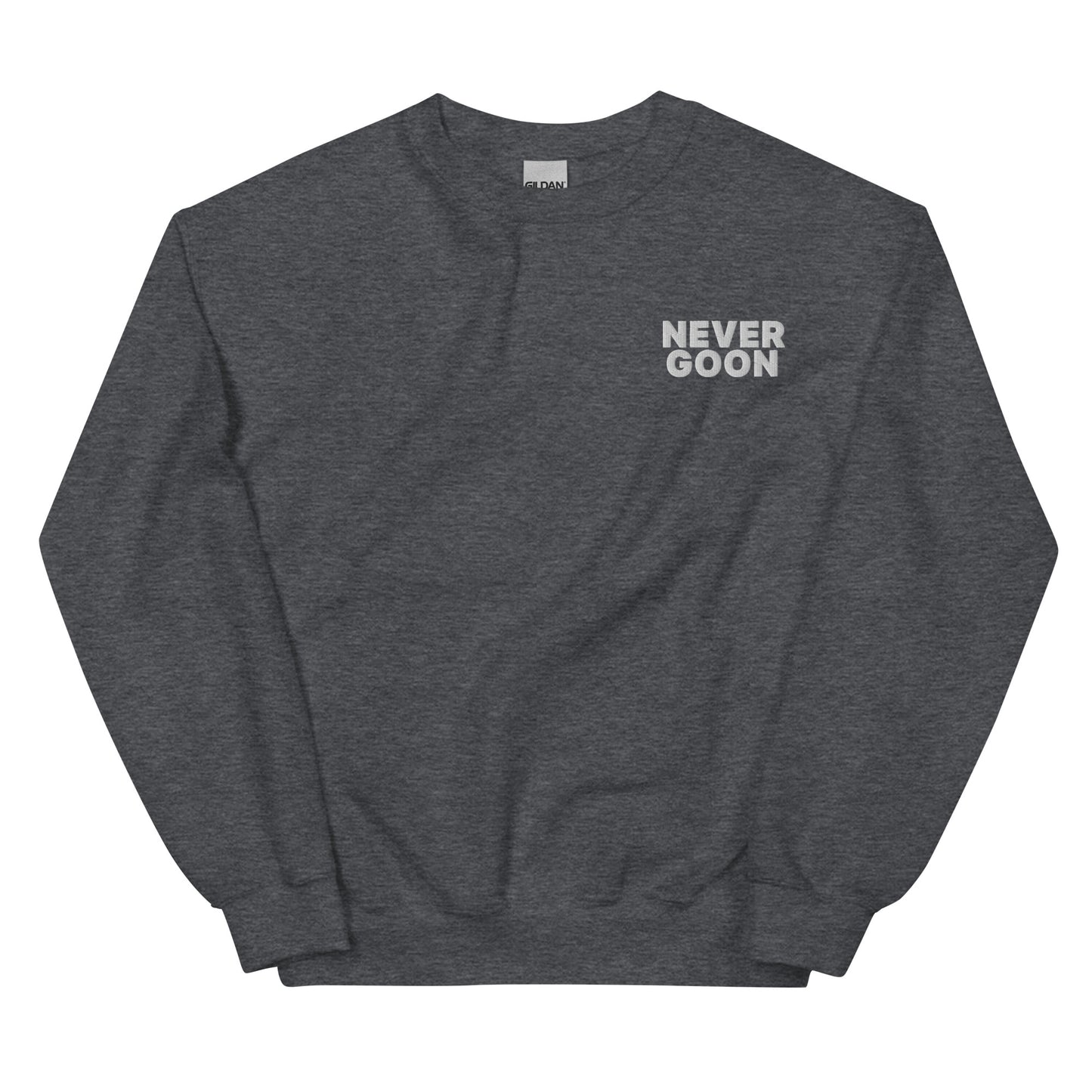 Never Goon OTH Embroidered Unisex Sweatshirt