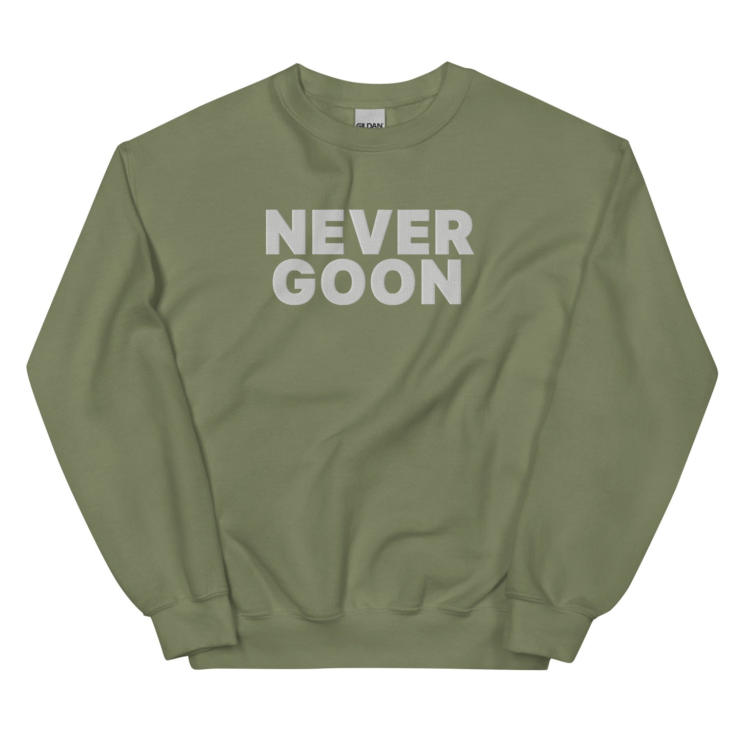 Never Goon Embroidered Unisex Sweatshirt