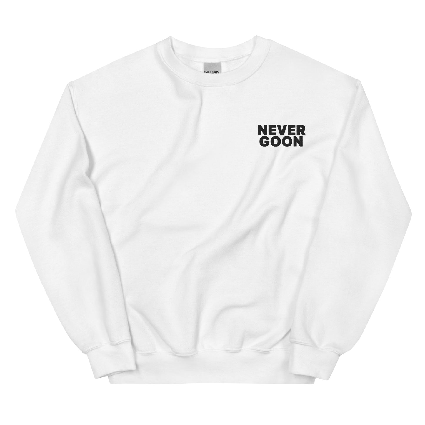 Never Goon OTH Embroidered Unisex Sweatshirt