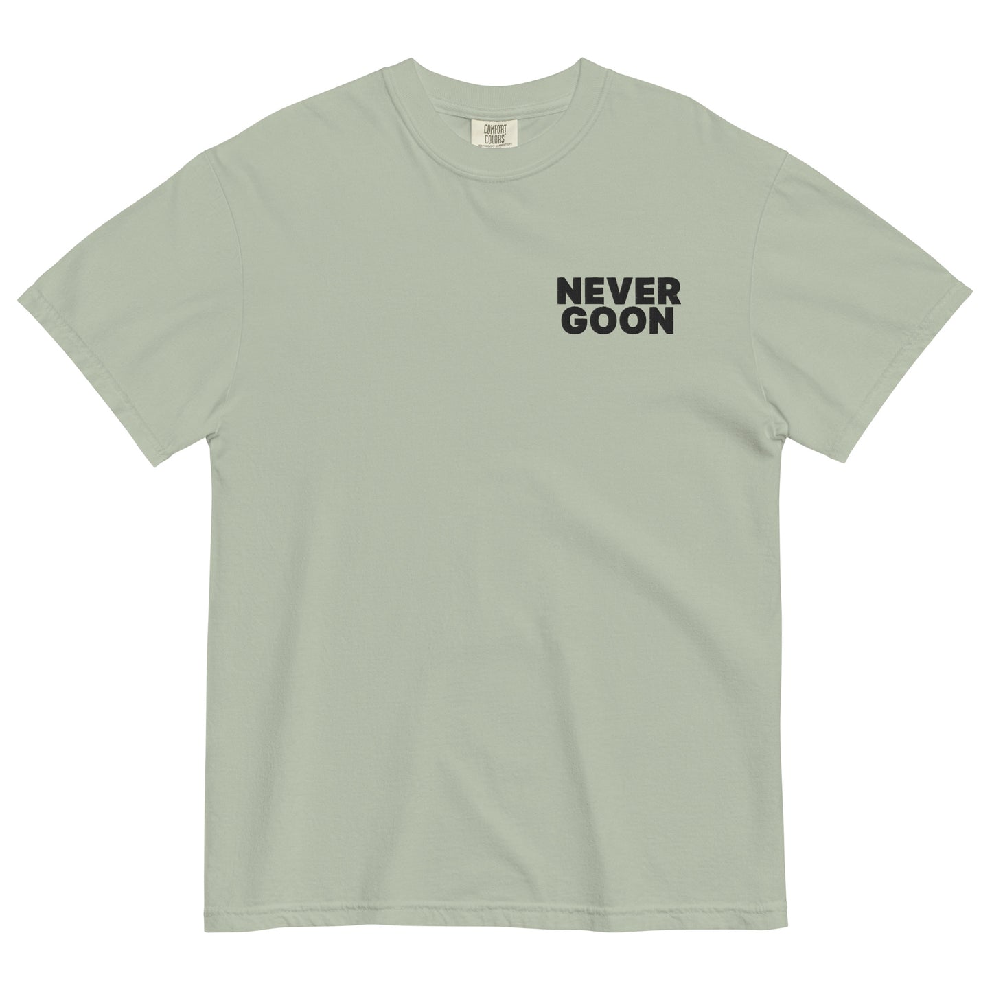 Never Goon Embroidered Unisex T-Shirt