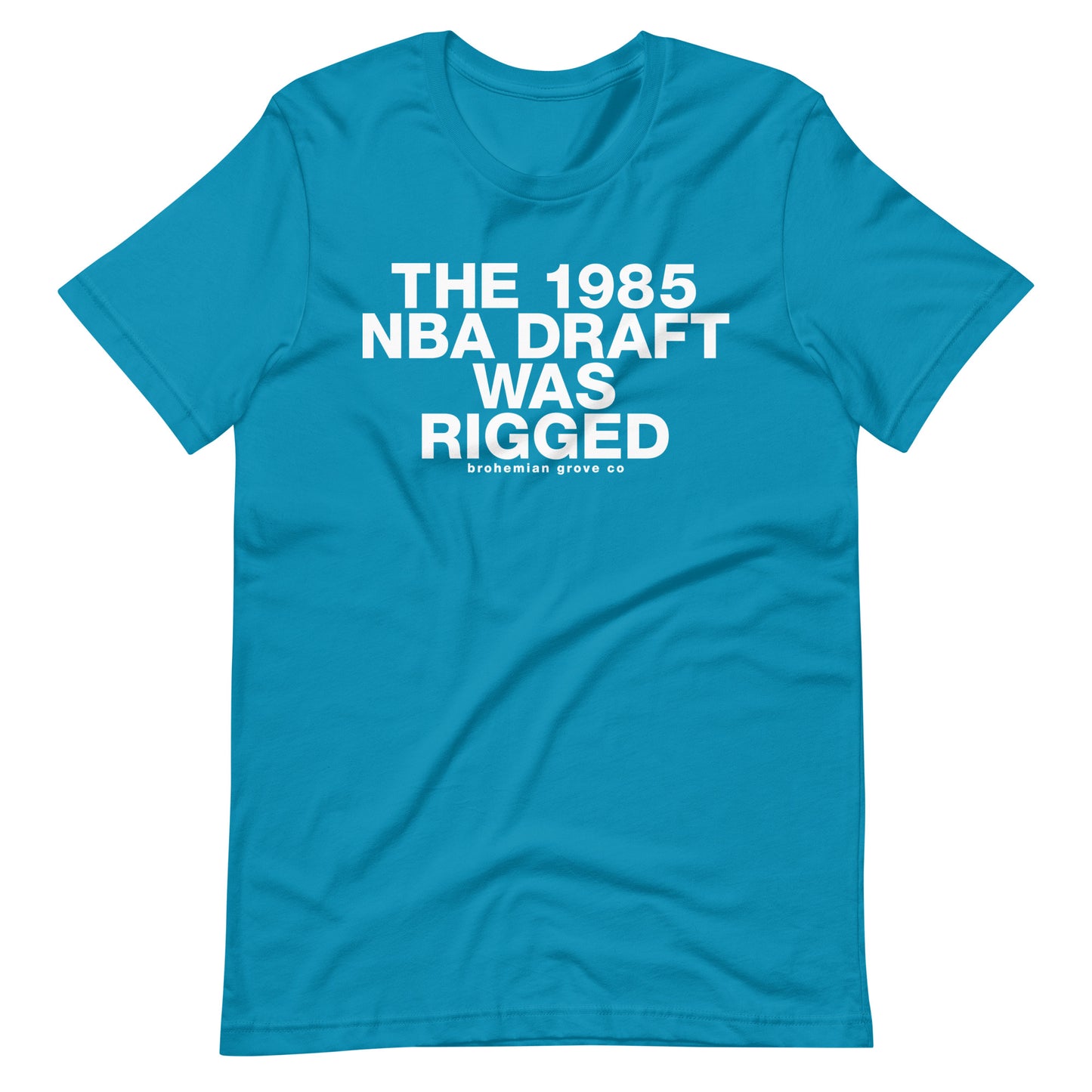 The 1985 NBA Draft was Rigged Unisex T-Shirt