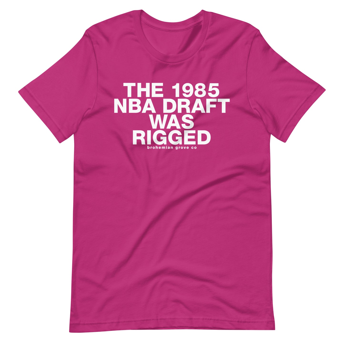 The 1985 NBA Draft was Rigged Unisex T-Shirt