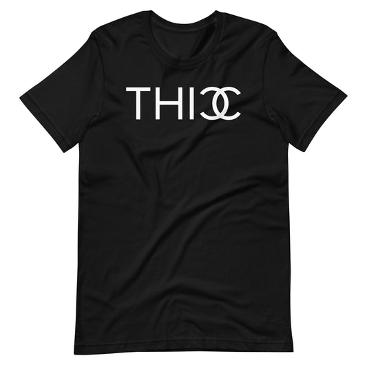 Thicc Unisex T-Shirt