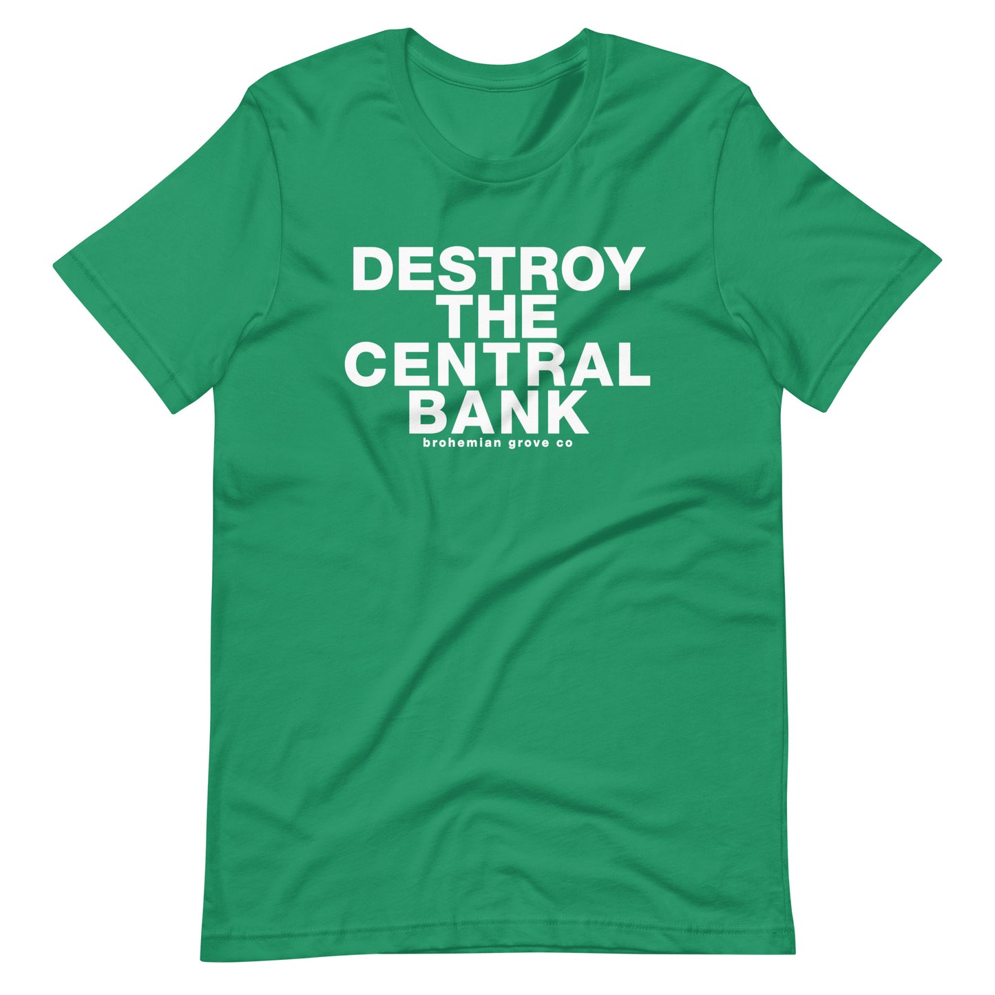 Destroy the Central Bank Unisex T-Shirt