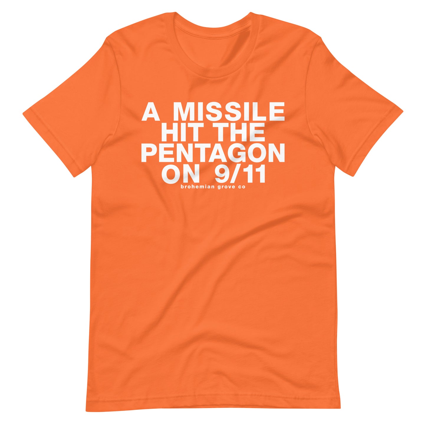 A Missile hit the Pentagon on 9/11 Unisex T-Shirt